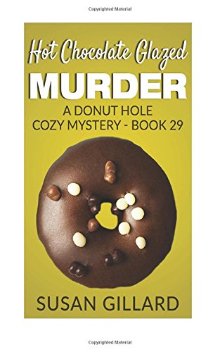 Hot Chocolate Glazed Murder book cover
