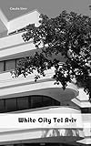 White City Tel Aviv