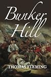 Bunker Hill (The Thomas Fleming Library)