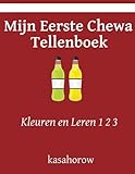 Kleuren en Leren 1 2 3 Mijn Eerste Chewa Tellenboek