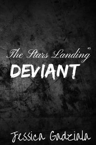 The Stars Landing Deviant book cover