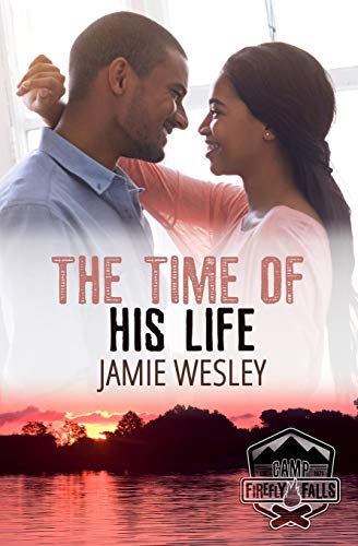 The Time of His Life (By: Jamie Wesley) cover
