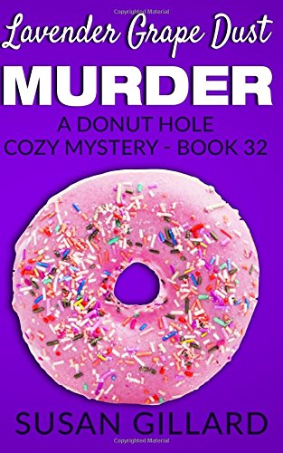 Lavender Grape Dust Murder book cover