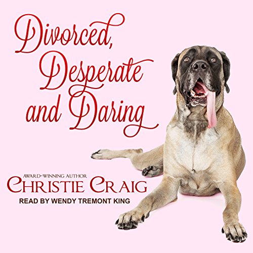 Divorced, Desperate and Daring book cover