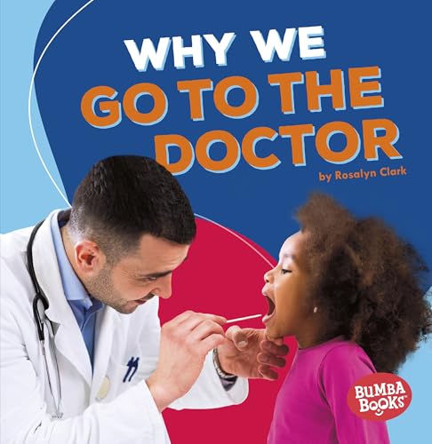 Cover of Why We Go to the Doctor
