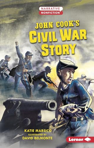 Cover of John Cook's Civil War Story