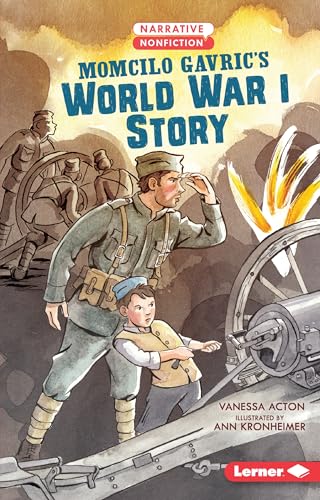 Cover of Momcilo Gavric's World War I Story