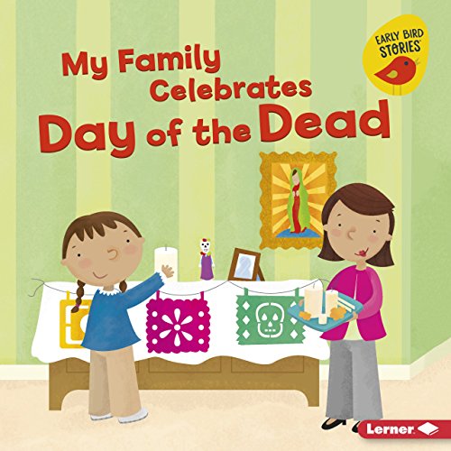 Cover of My family celebrates Day of the Dead