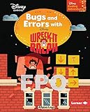 Bugs And Errors With Wreckit Ralph Disney Coding Adventures