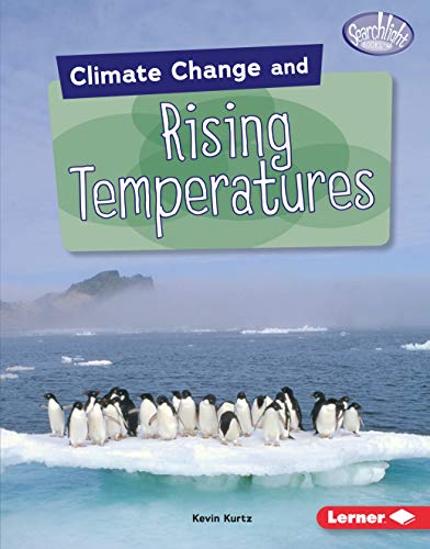 Cover of Climate Change and Rising Temperatures