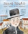 Judah Touro Didn't Want to be Famous