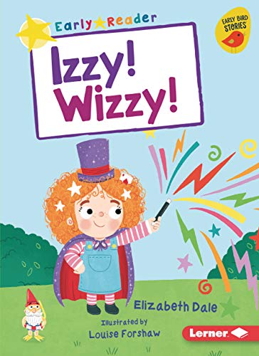Cover of Izzy! Wizzy!