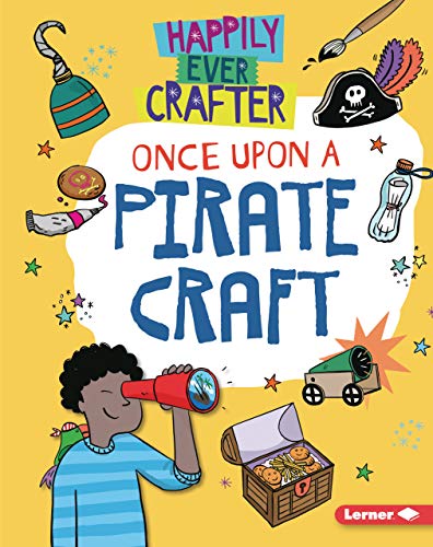 Cover of Once upon a Pirate Craft