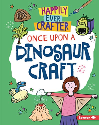 Cover of Once upon a Dinosaur Craft