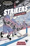 Strikers: A Graphic Novel