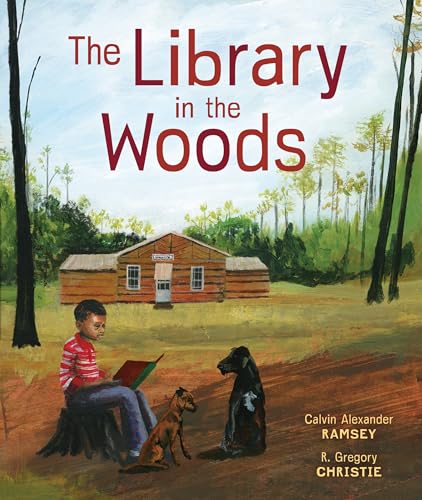 The Library In the Woods / by Ramsey, Calvin A