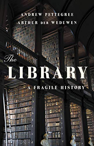 Portada de The Library: A Fragile History