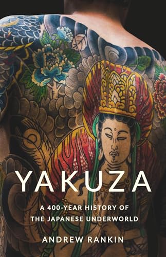 Yakuza : by Rankin, Andrew
