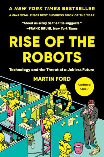 Rise of the Robots: Technology and the Threat of a Jobless Future cover