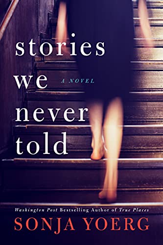 Stories We Never Told book cover