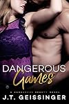 Dangerous Games