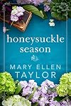 Honeysuckle Season
