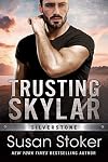 Trusting Skylar
