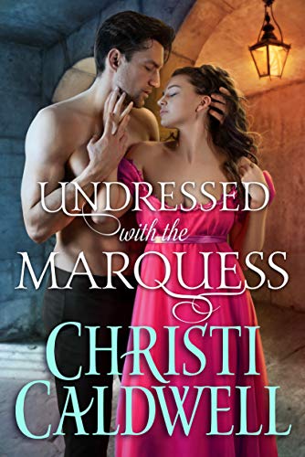 Undressed with the Marquess book cover