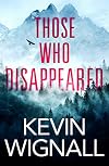Those Who Disappeared