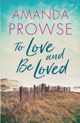 To Love and Be Loved cover