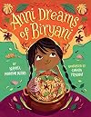 Anni Dreams of Biryani