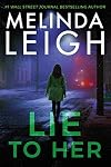 Lie To Her