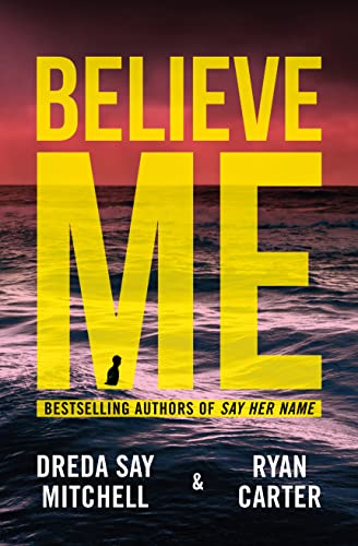 Believe Me (With: Dreda Say Mitchell) cover