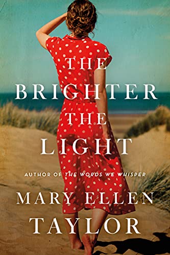 The Brighter the Light (As: Mary Ellen Taylor) cover