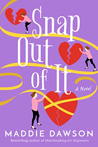 Snap Out of It book cover