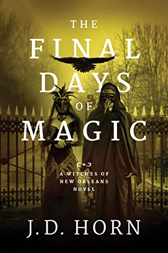 The Final Days of Magic book cover