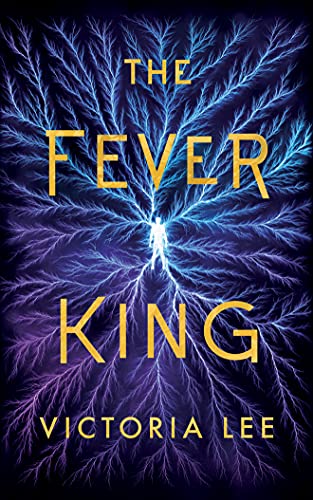The Fever King book cover