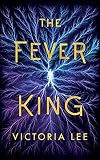 The Fever King