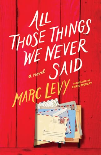 All Those Things We Never Said book cover