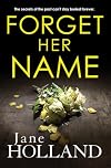 Forget Her Name