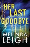Her Last Goodbye