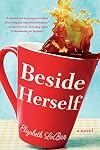 Beside Herself
