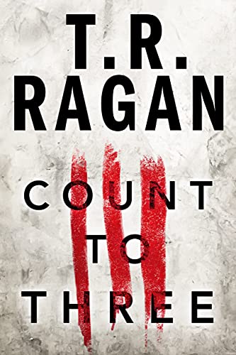 Count to Three (As: T.R. Ragan) cover