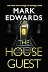 The House Guest