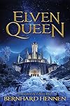 Elven Queen (The Saga of the Elven Book 3)