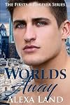 Worlds Away (Firsts and Forever, #13)