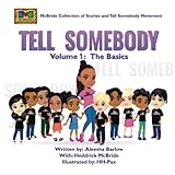 Tell Somebody Volume1 The Basics