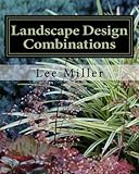 Landscape Design Combinations