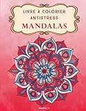 Livre %C3%A0 Colorier Antistress Mandalas