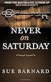 Never on Saturday